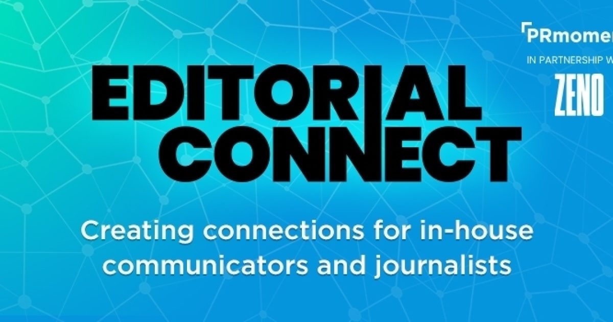 Editorial Connect - Creating connections for in-house… | PRmoment.com