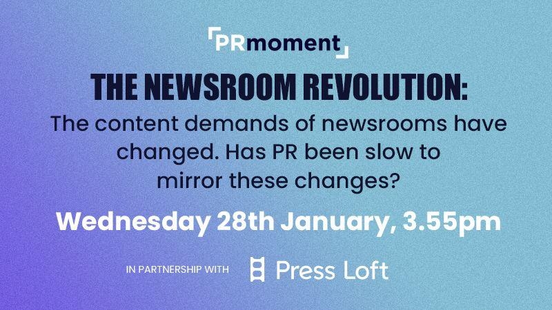 The Newsroom Revolution: The content demands of newsrooms have changed. Has PR been slow to mirror these changes?
