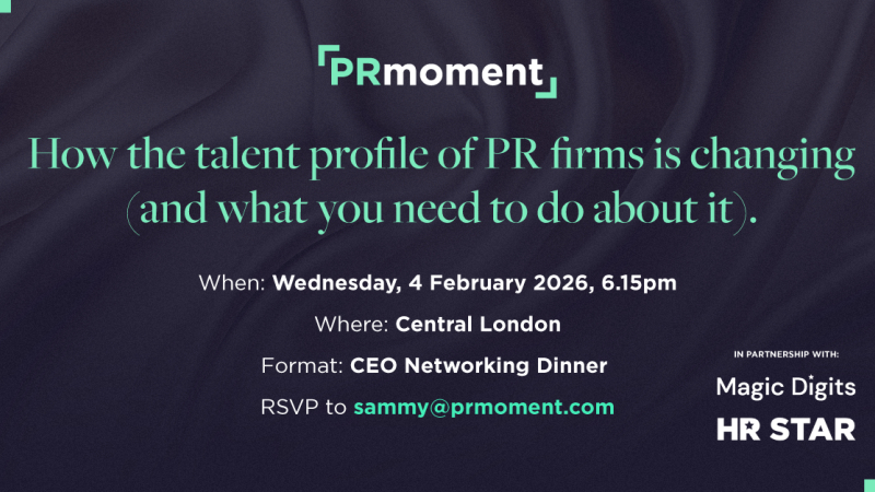 CEO Dinner: How the talent profile of PR firms is changing (and what you need to do about it).