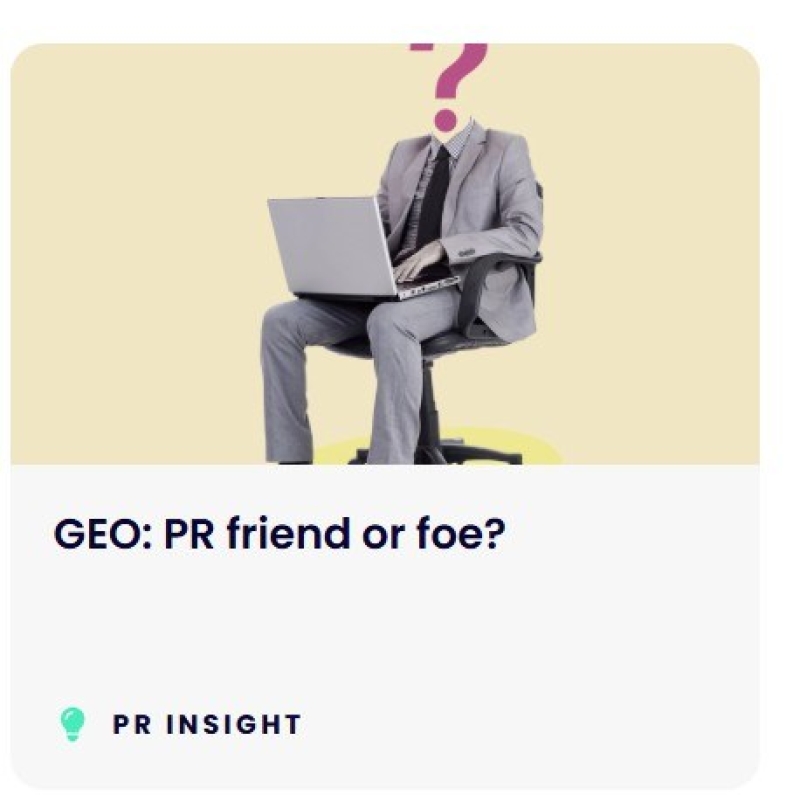 PR insight GEO 2025